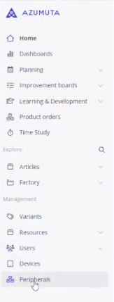 A left-hand sidebar menu of a website. Options include Home, Dashboards, Planning, Improvement boards, Learning & Development, Product orders, Time Study, Articles, Factory, Variants, Resources, Users, Devices, and Peripherals. Some options have dropdown arrows.