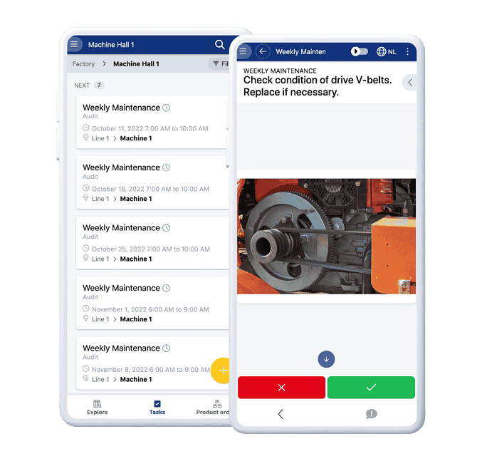 Two mobile screens showing a maintenance app. The left screen lists 'Weekly Maintenance' tasks for Machine Hall 1, with dates and times. The right screen highlights a maintenance check for drive V-belts, showing an image of machinery with buttons for actions at the bottom.