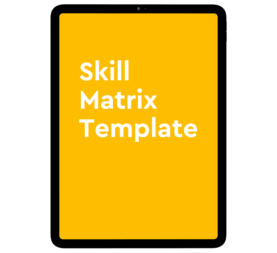 A tablet with a yellow screen displays the text "Skill Matrix Template" in white. The tablet has a black frame and is shown against a plain white background.