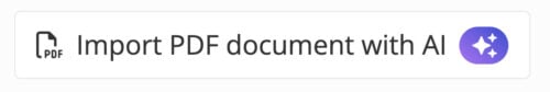 A user interface button labeled “Import PDF document with AI,” featuring a PDF file icon on the left and a purple icon with sparkles on the right, indicating AI functionality.