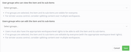 A permissions settings screen in Azumuta showing two sections: one for selecting user groups that can view an item and its sub-items, and another for selecting user groups that can edit them. Each section includes a dropdown labeled “Select groups…” and explanatory notes about visibility, edit rights, and stricter access control. Buttons for “Cancel” and “Save” appear at the bottom right.